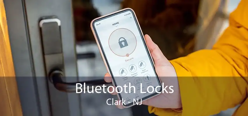 Bluetooth Locks Clark - NJ